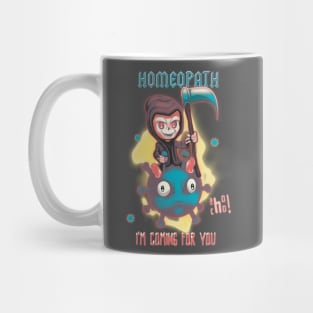 HOMEOPATH DEATH Mug